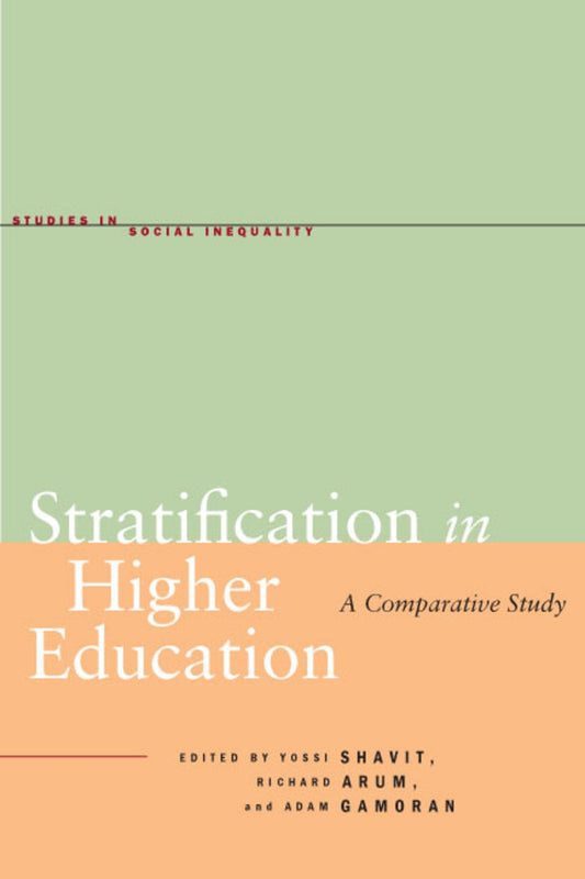 Stratification in Higher Education