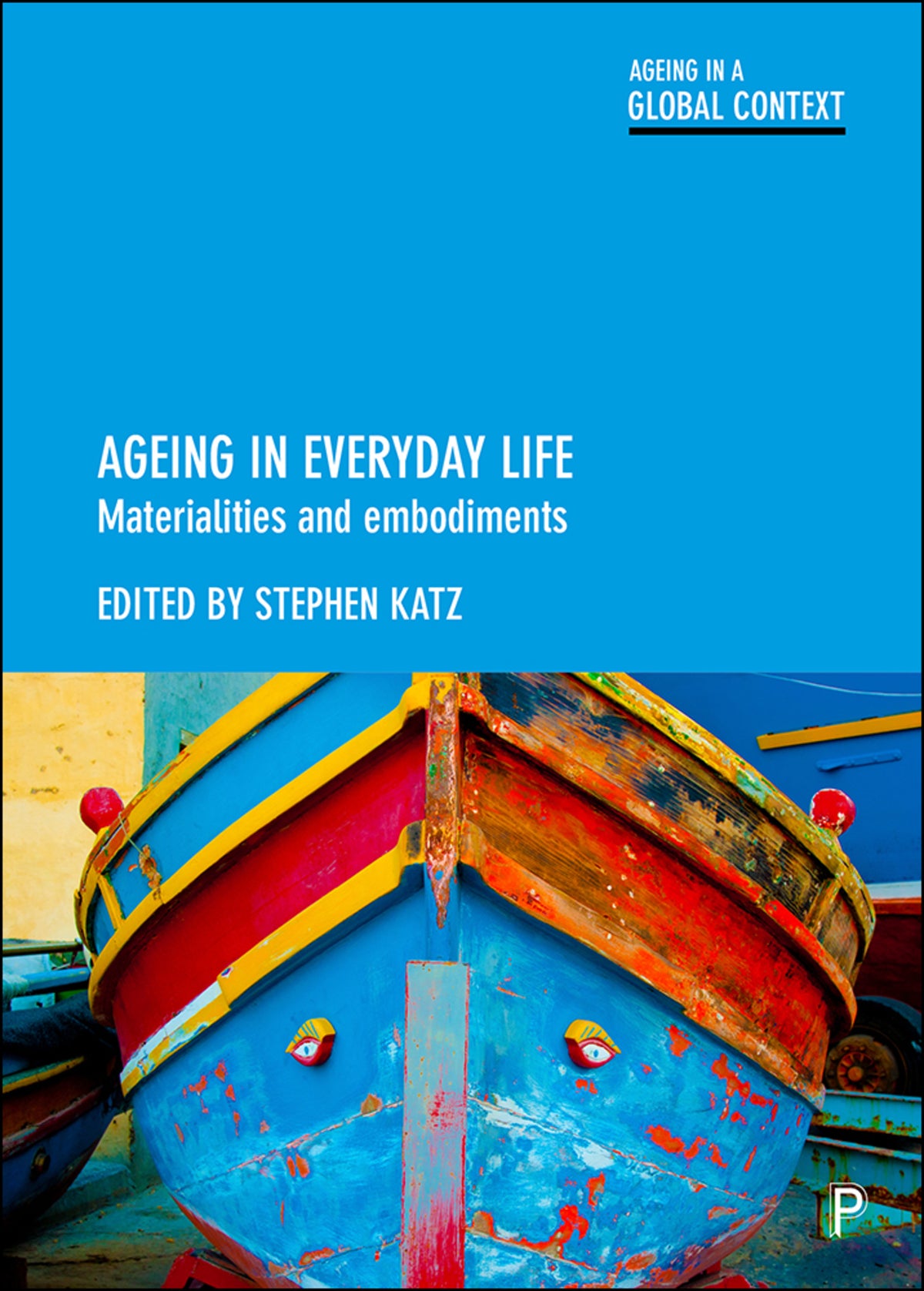 Cover image for Ageing in Everyday Life ISBN 9781447335962