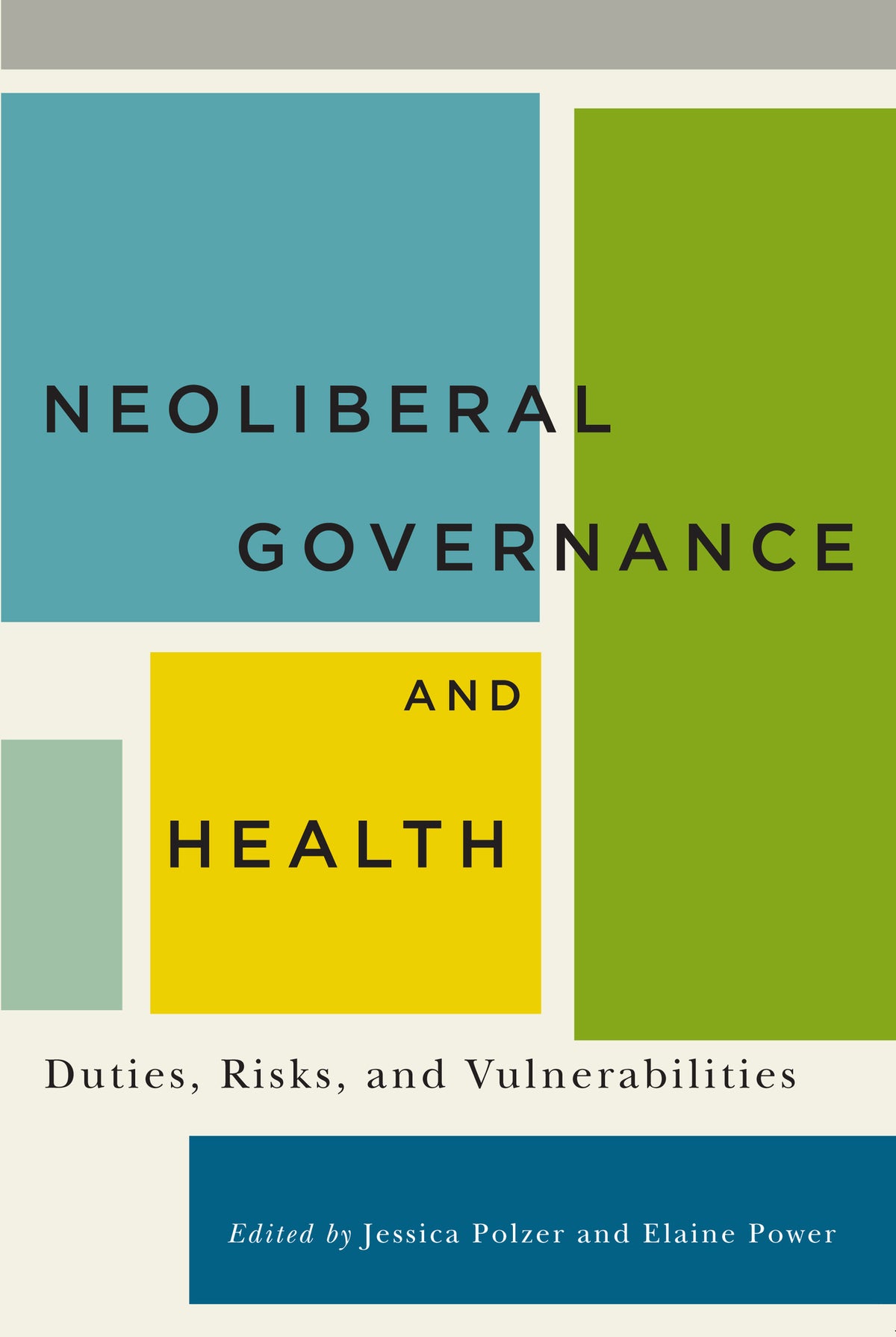 Cover image for Neoliberal Governance and Health ISBN 9780773599543