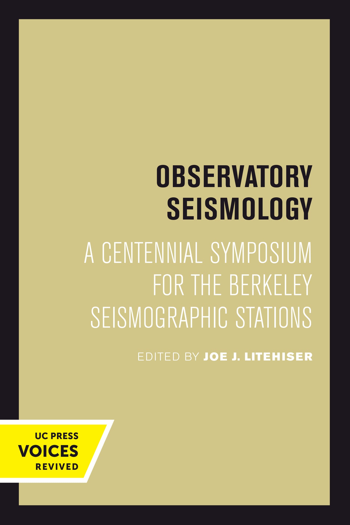 Cover image for Observatory Seismology ISBN 9780520378216