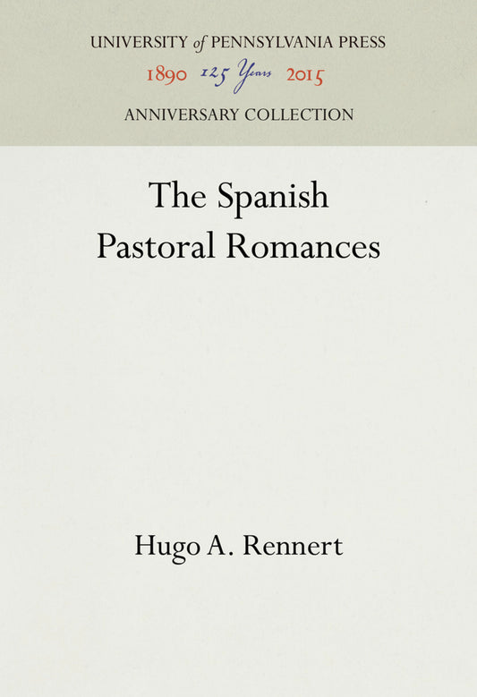 The Spanish Pastoral Romances