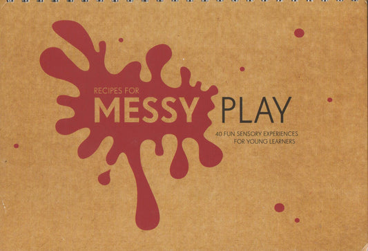 Recipes for Messy Play