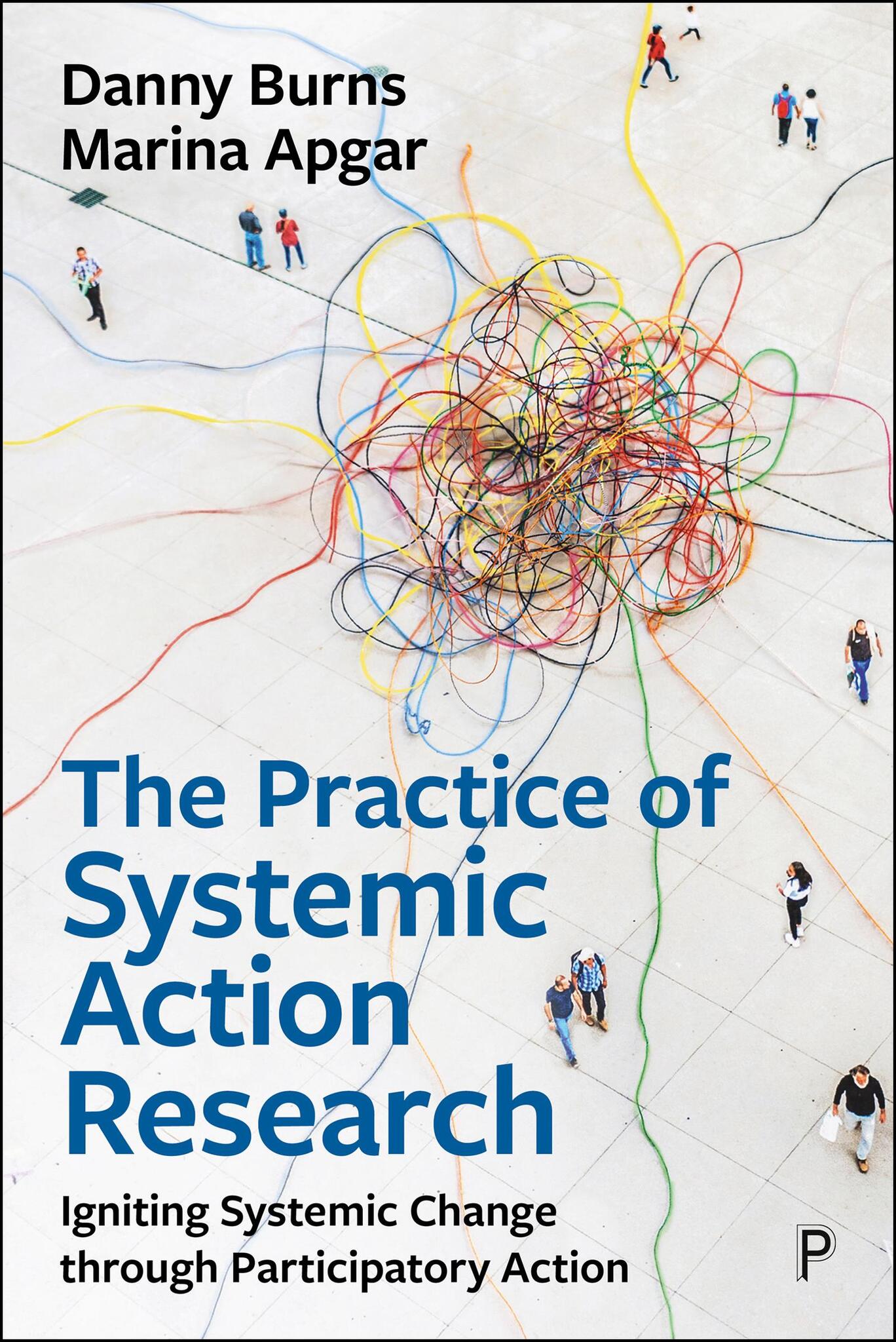 The Practice of Systemic Action Research