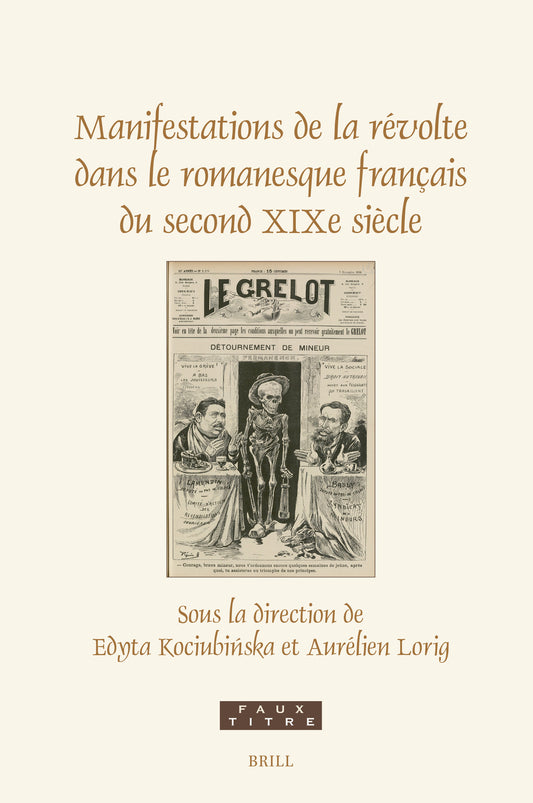 Manifestations de la révolte dans le romanesque français du second XIXe siècle