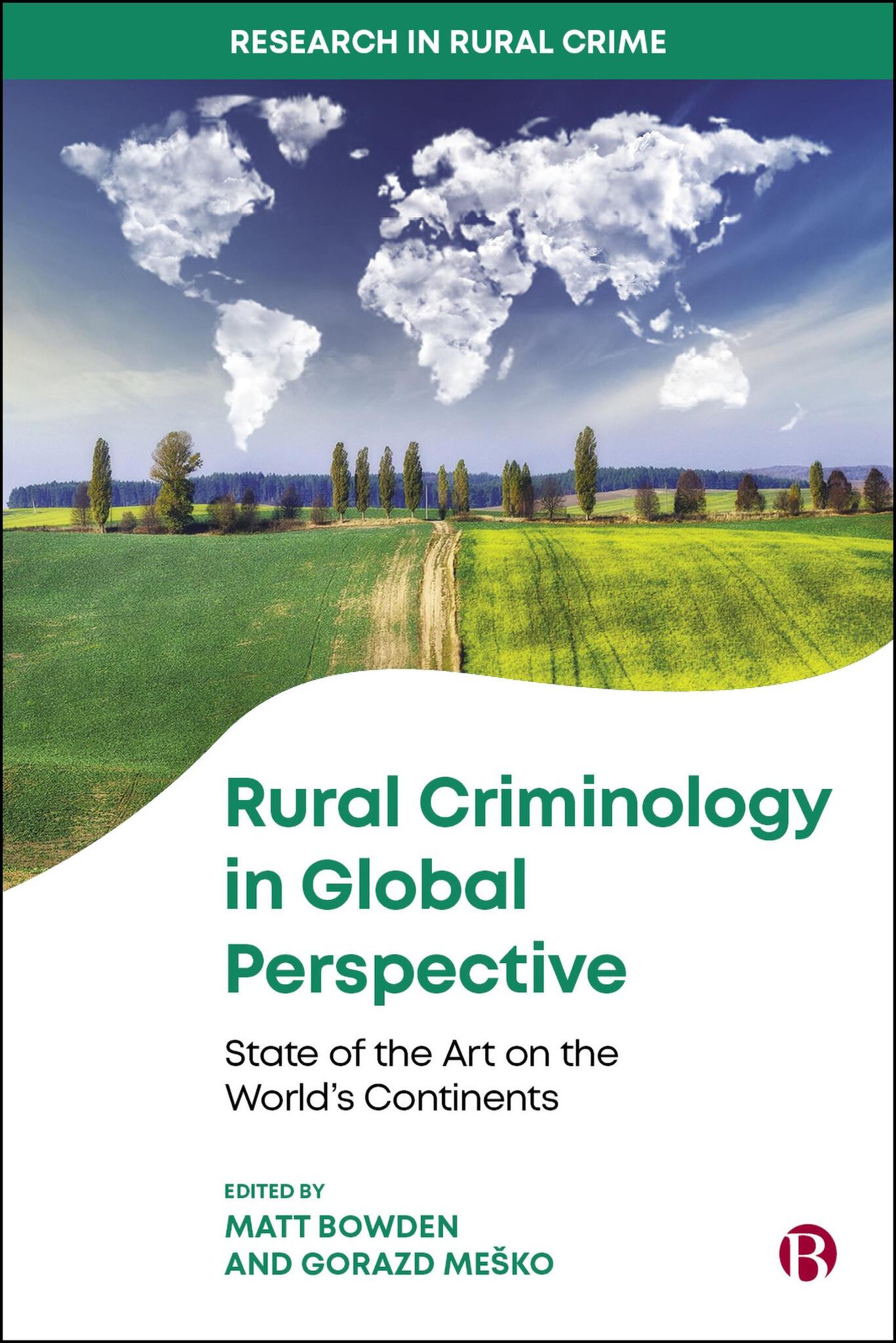 Cover image for Rural Criminology in Global Perspective ISBN 9781529234039