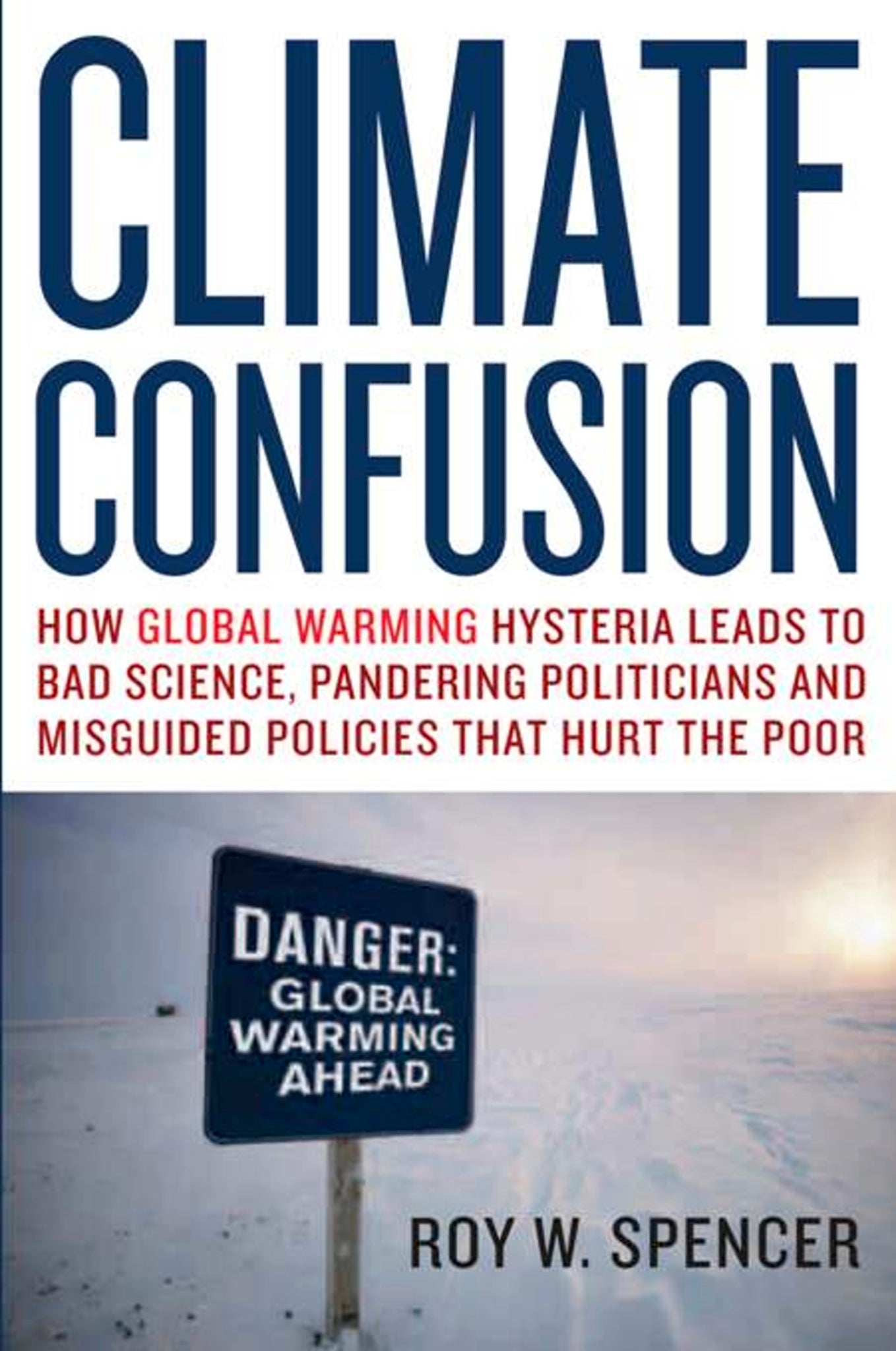 Cover image for Climate Confusion ISBN 9781594032103