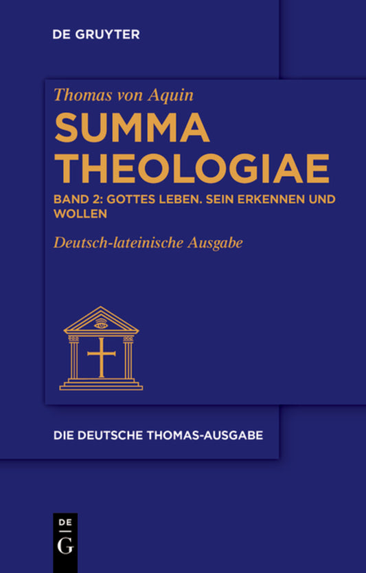 Gottes Leben. Sein Erkennen und Wollen