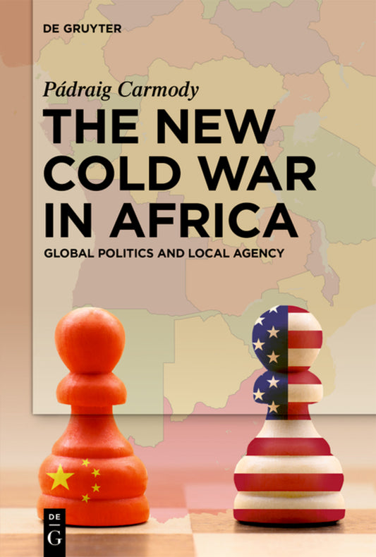 The New Cold War in Africa