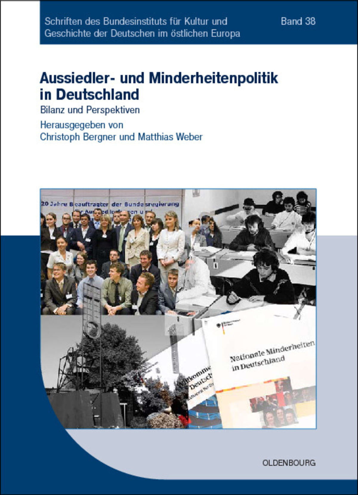 Cover image for Aussiedler- und Minderheitenpolitik in Deutschland ISBN 9783486590173