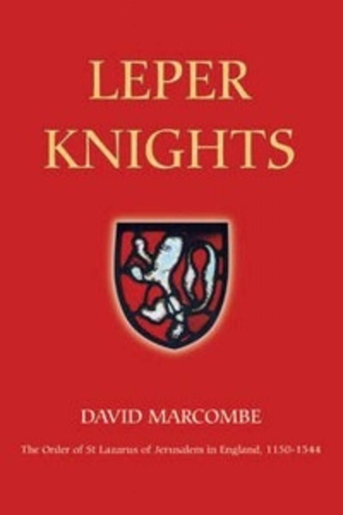 Cover image for Leper Knights ISBN 9781843830672