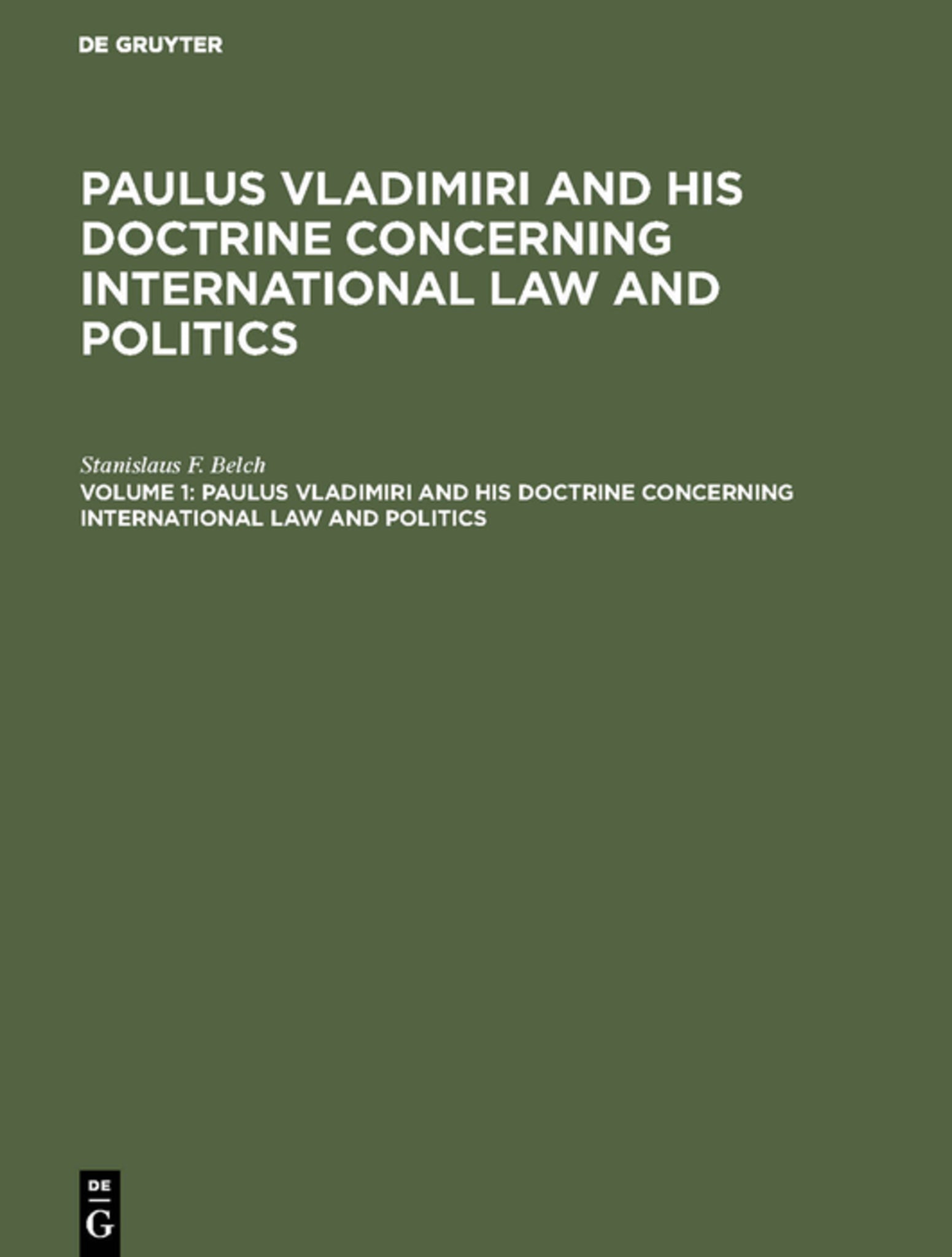 Paulus Vladimiri and his doctrine concerning international law and politics