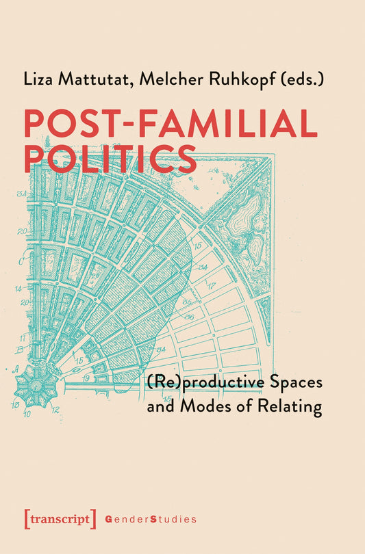 Post-Familial Politics