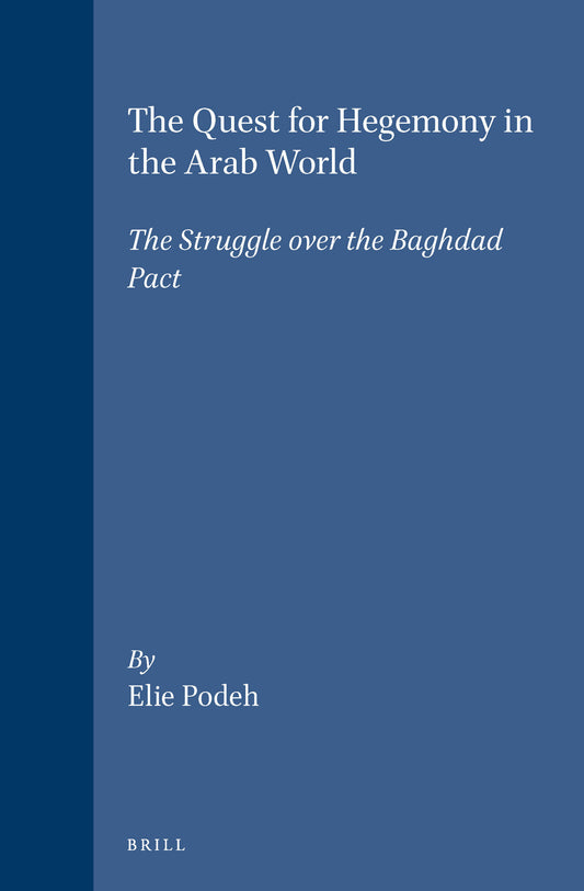 The Quest for Hegemony in the Arab World