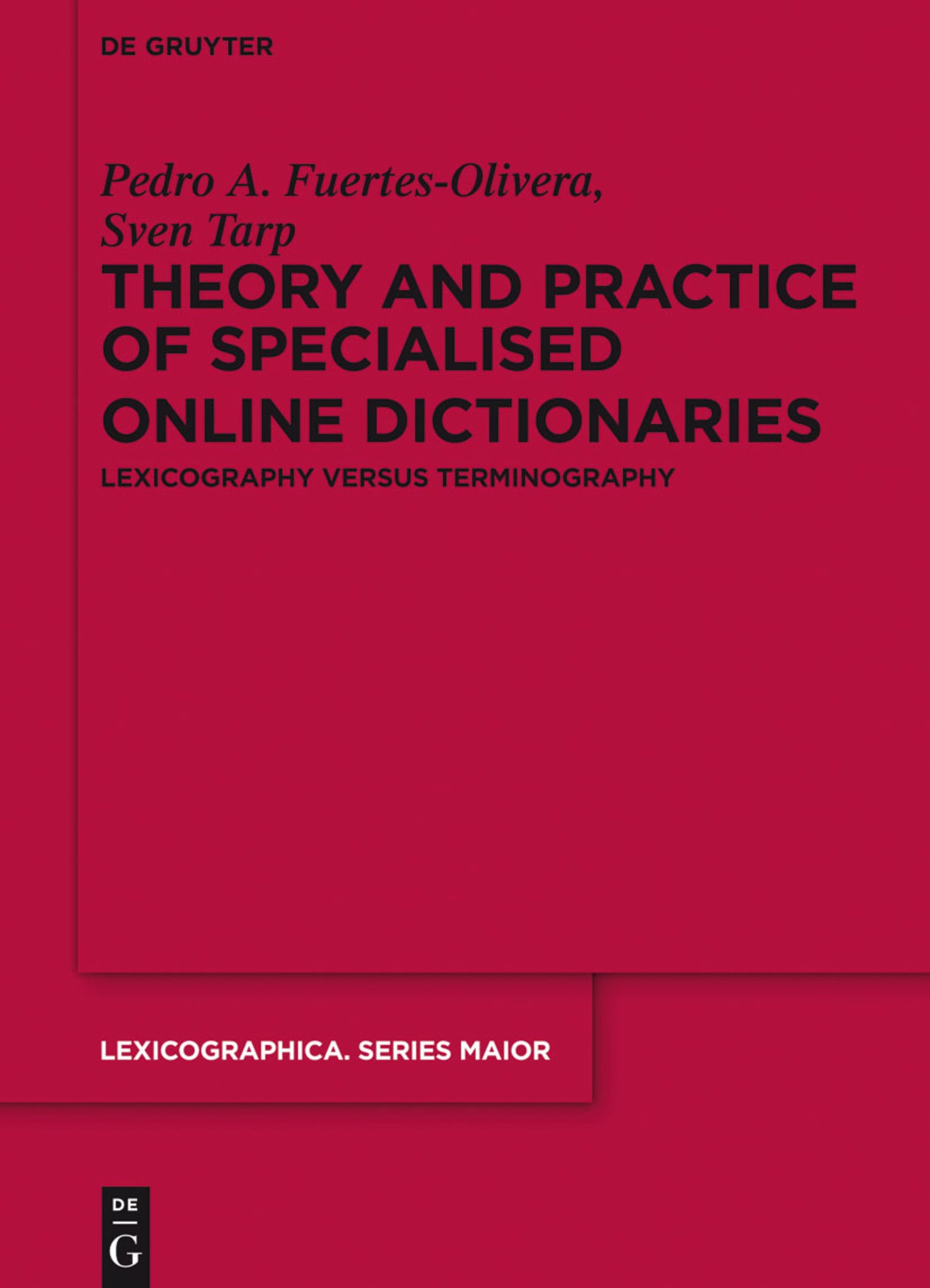 Cover image for Theory and Practice of Specialised Online Dictionaries ISBN 9783110348835