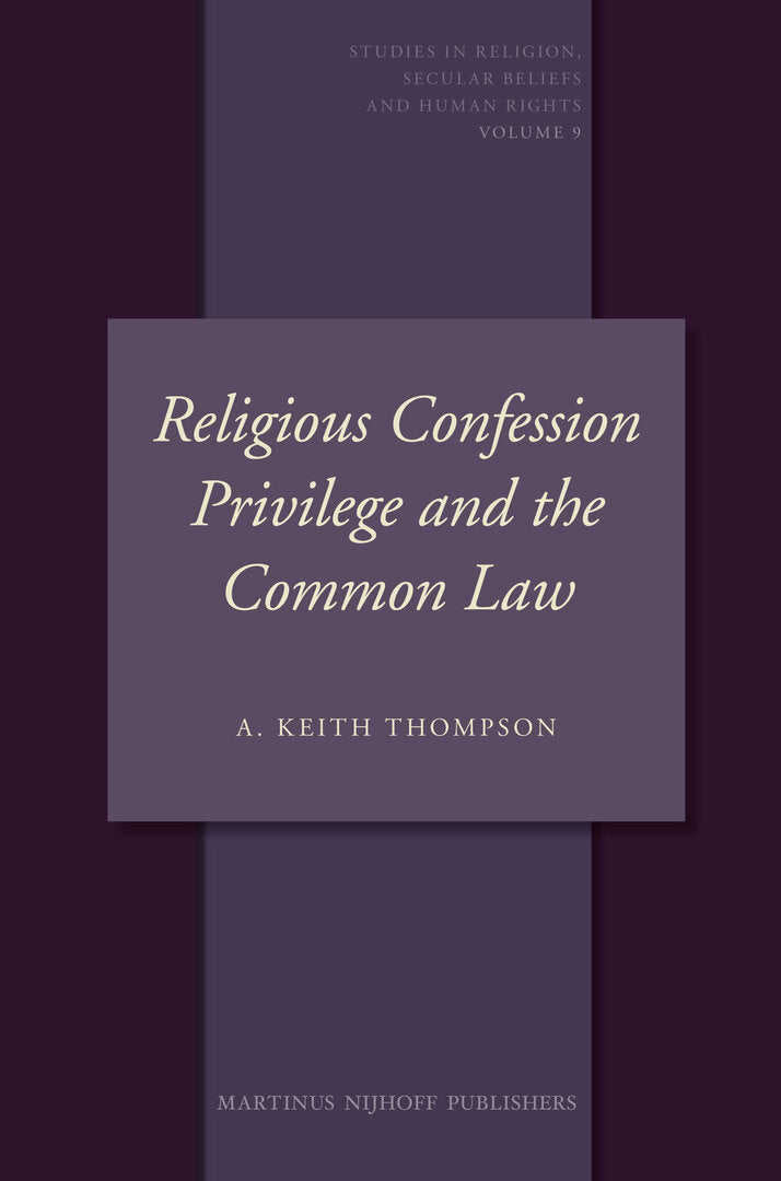 Cover image for Religious Confession Privilege and the Common Law ISBN 9789004172326