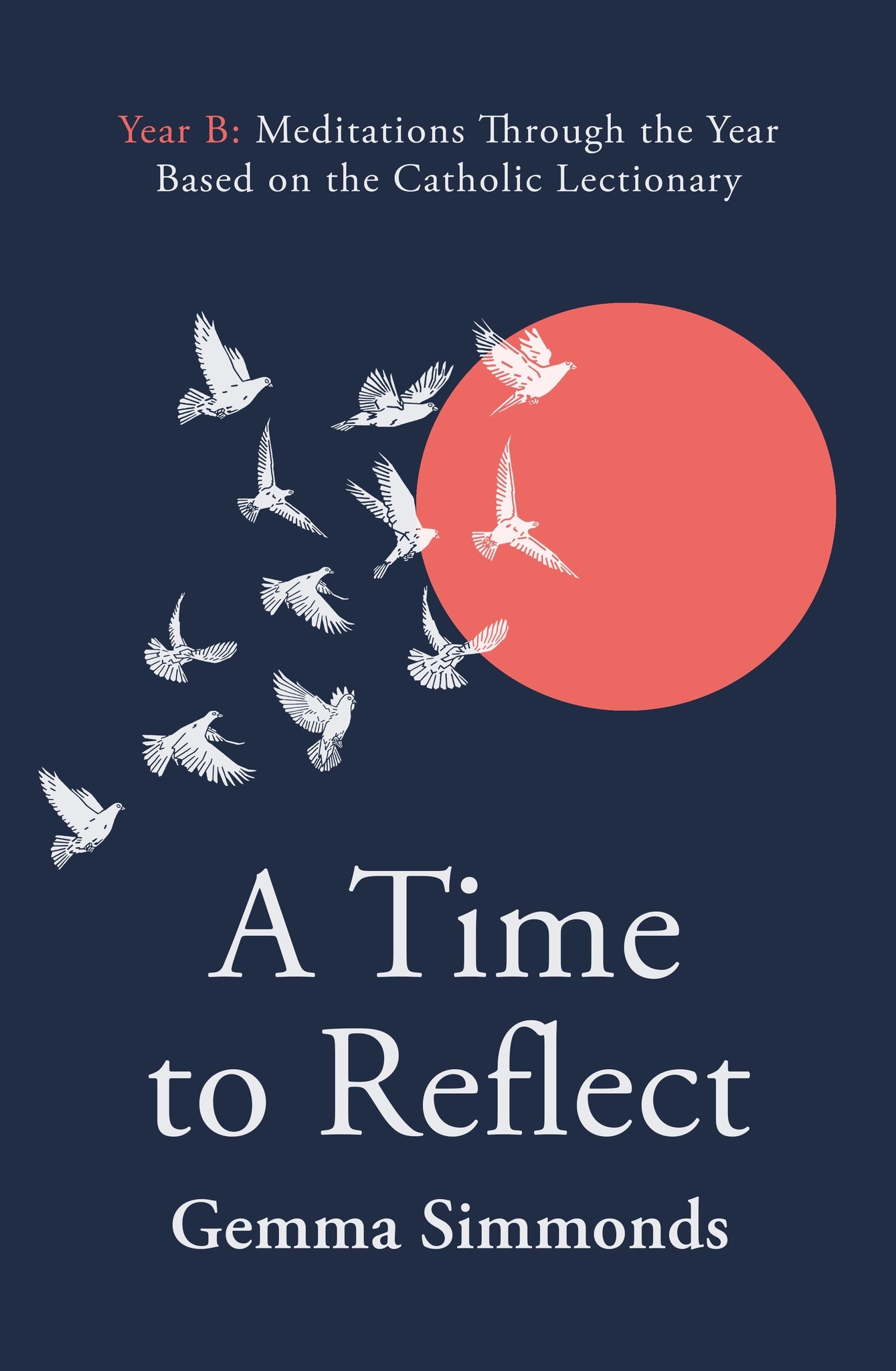 Cover image for A Time to Reflect - Year B ISBN 9780281091508