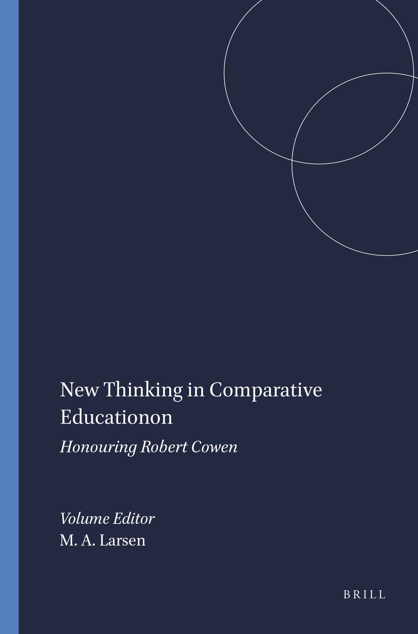 New Thinking in Comparative Education