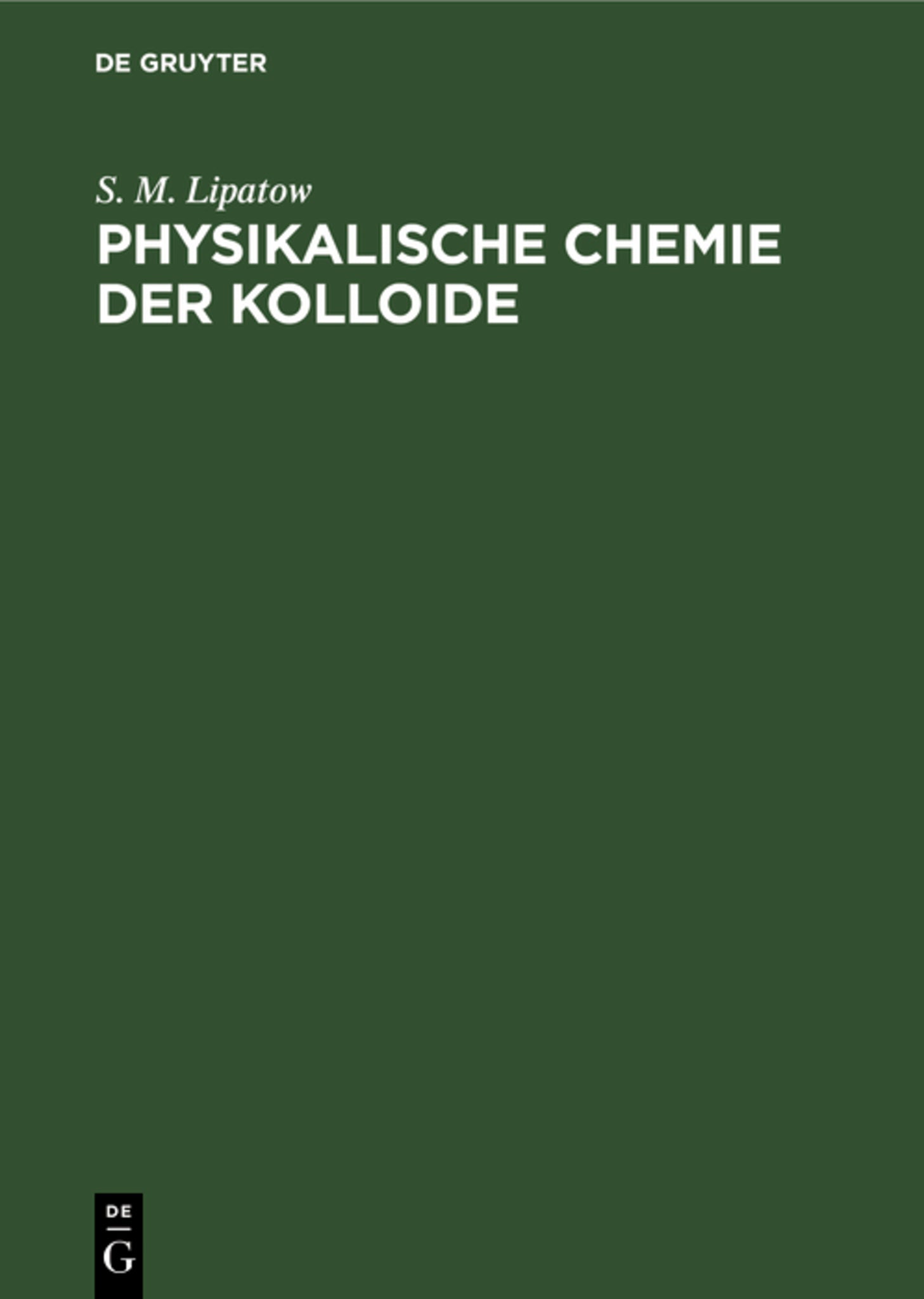 Physikalische Chemie der Kolloide