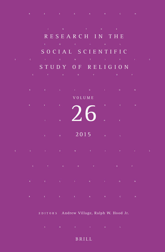 Research in the Social Scientific Study of Religion, Volume 26