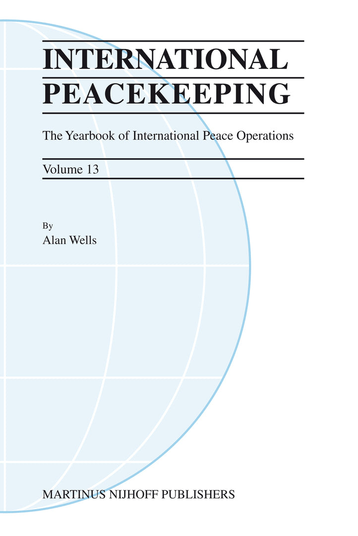 Cover image for International Peacekeeping: The Yearbook of International Peace Operations ISBN 9789004169012