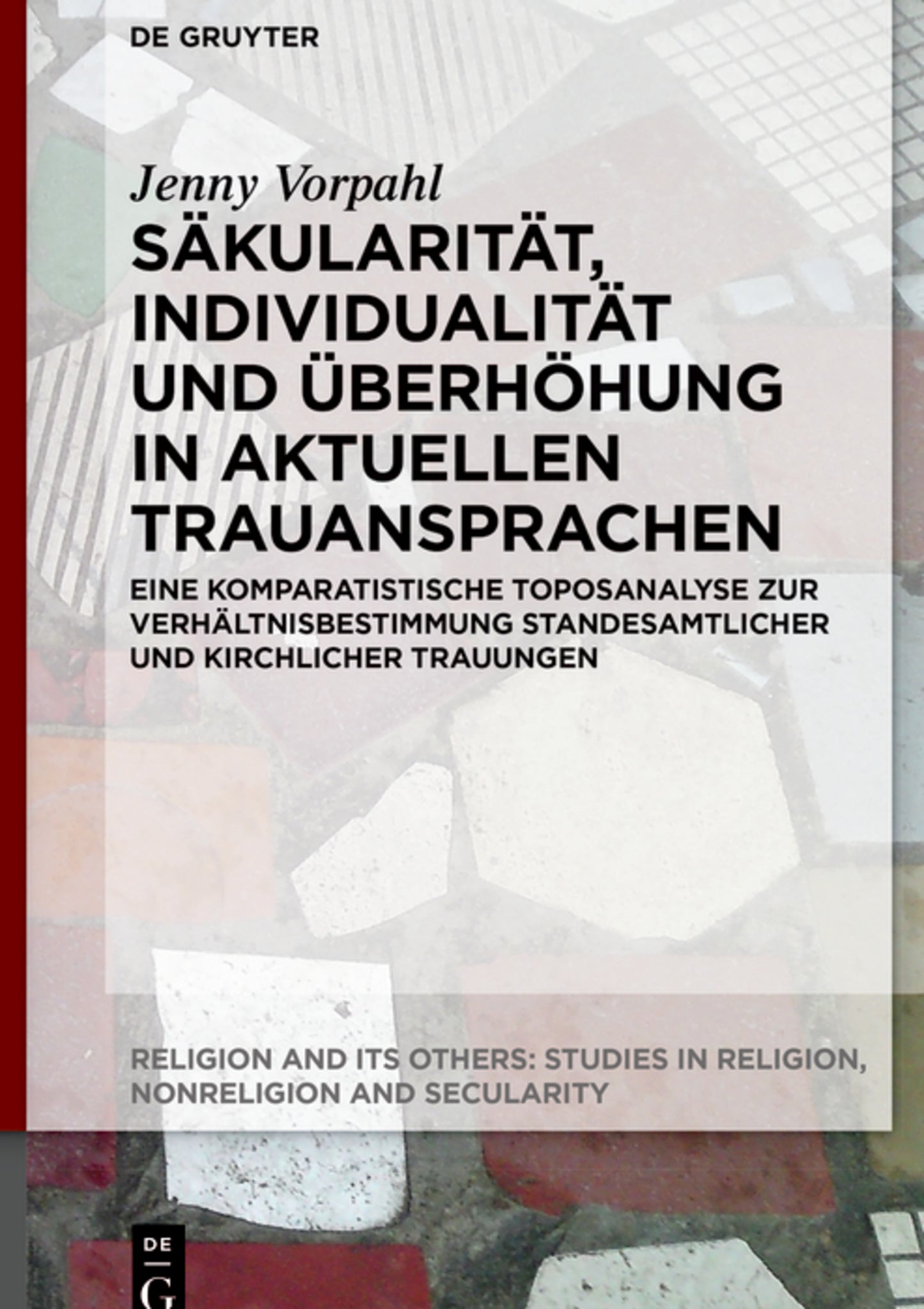 Cover image for Säkularität, Individualität und Überhöhung in aktuellen Trauansprachen ISBN 9783119145077