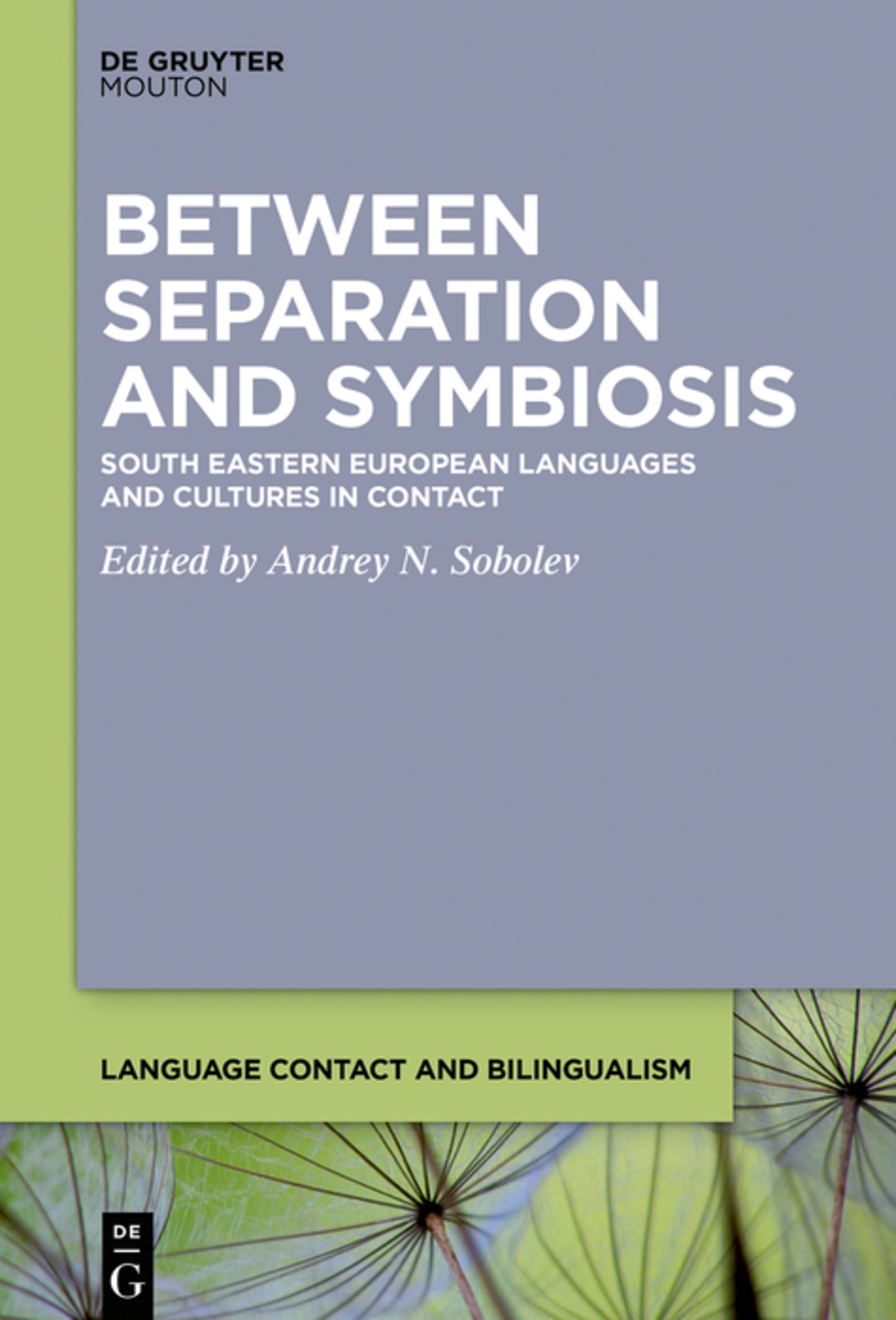 Cover image for Between Separation and Symbiosis ISBN 9781501516641