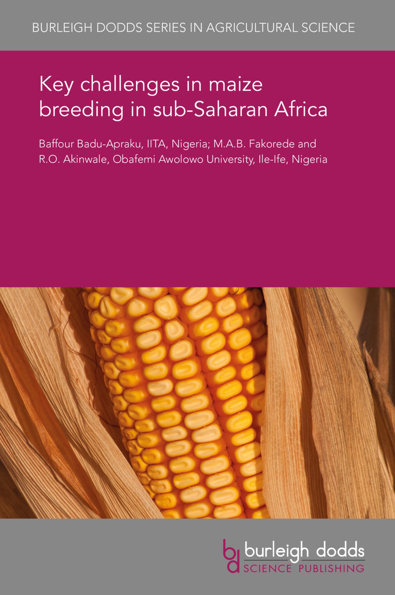 Cover image for Key challenges in maize breeding in sub-Saharan Africa ISBN 9781838791032