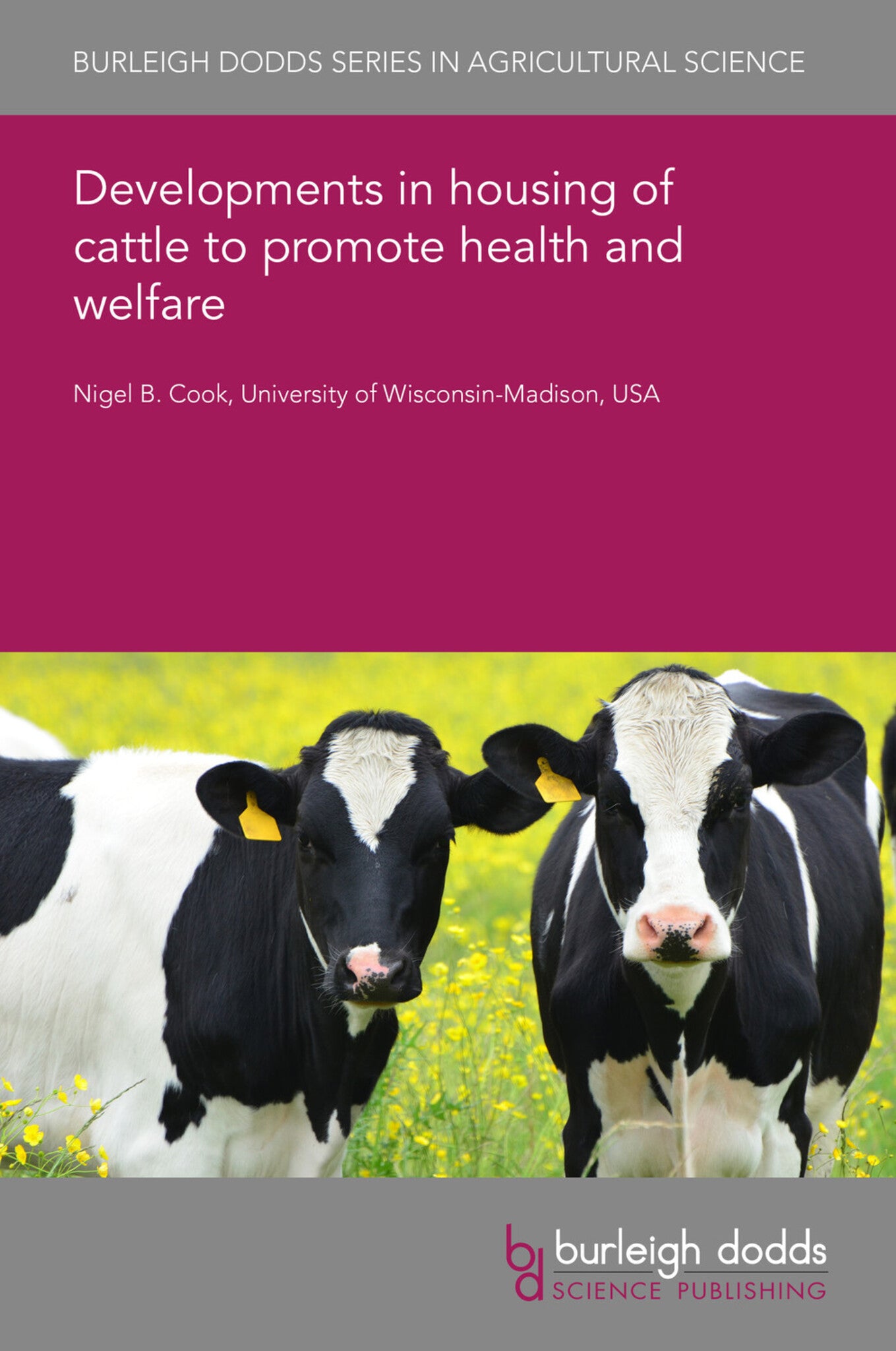 Cover image for Developments in housing of cattle to promote health and welfare ISBN 9781801460941