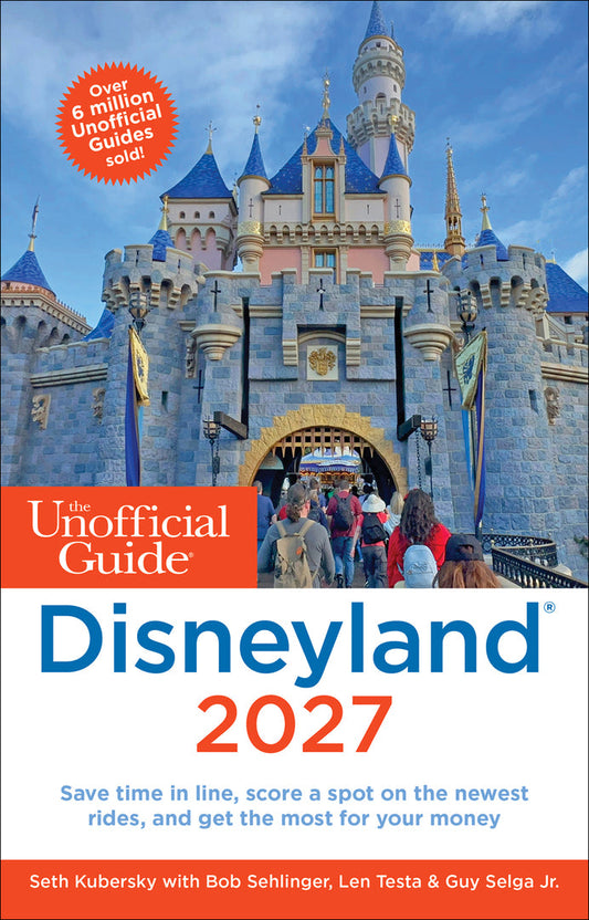 The Unofficial Guide to Disneyland 2027