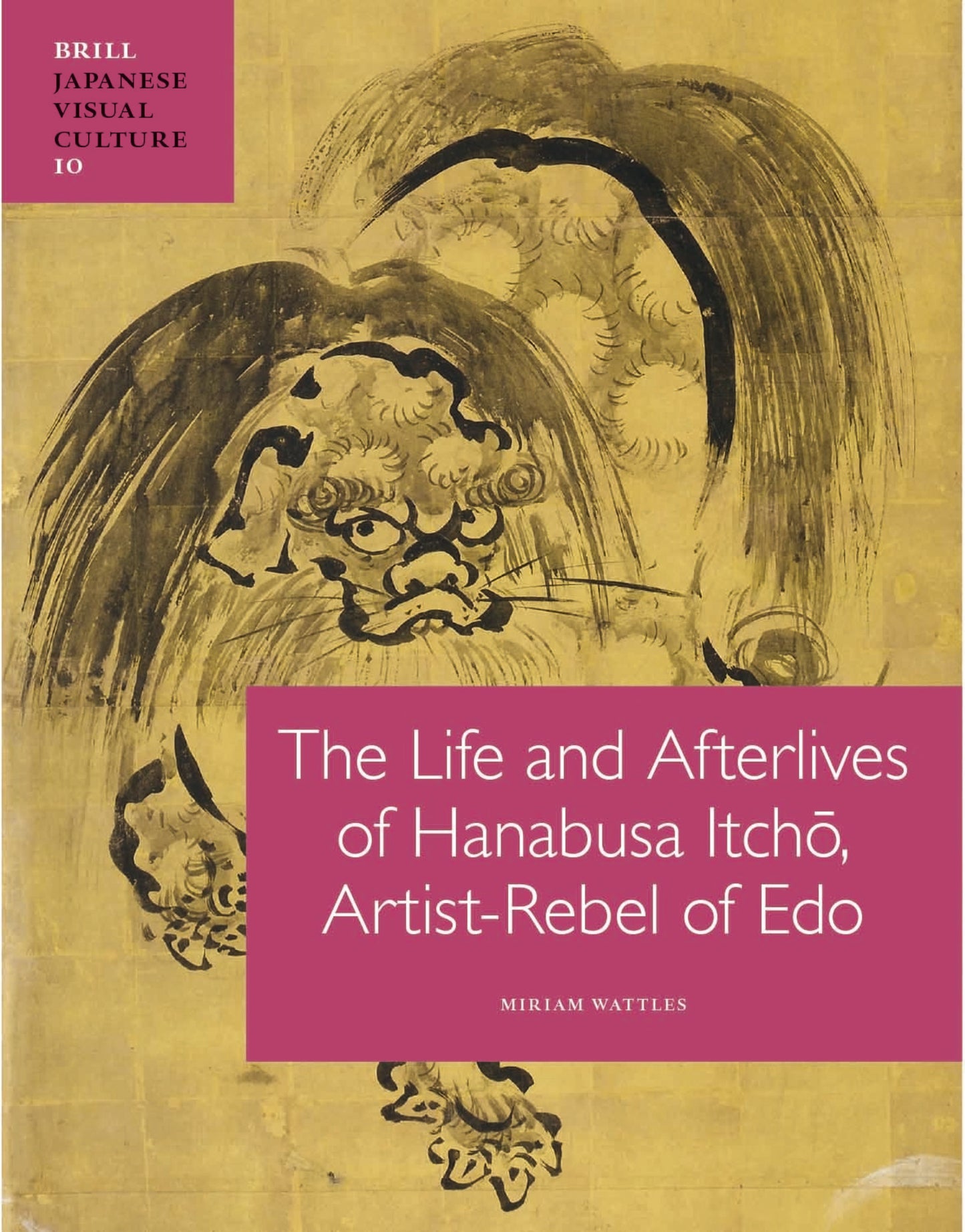The Life and Afterlives of Hanabusa Itchō, Artist-Rebel of Edo