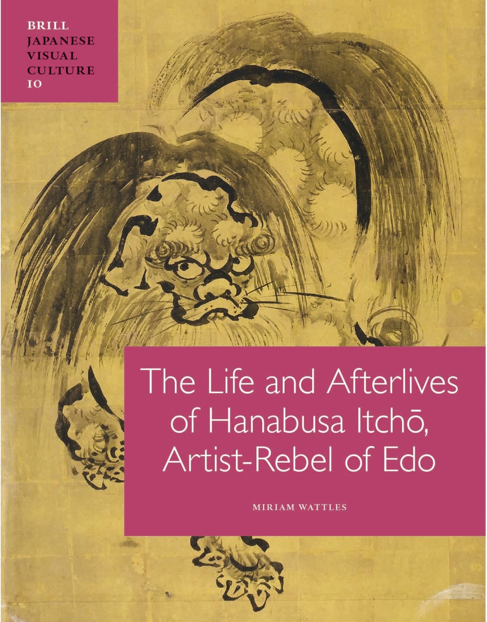 The Life and Afterlives of Hanabusa Itchō, Artist-Rebel of Edo