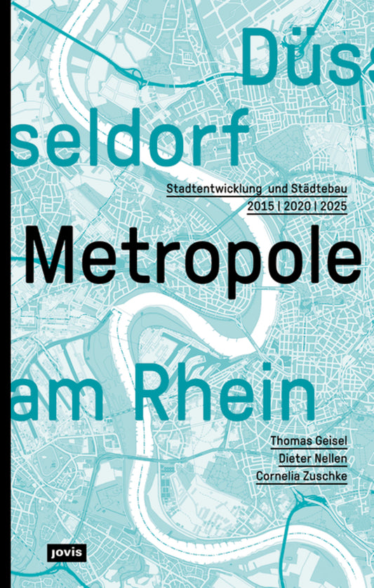 Düsseldorf. Metropole am Rhein