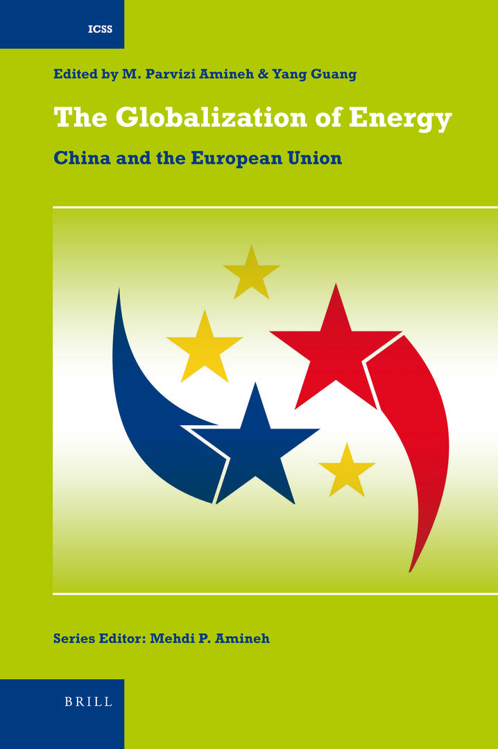 Cover image for The Globalization of Energy ISBN 9789004181120