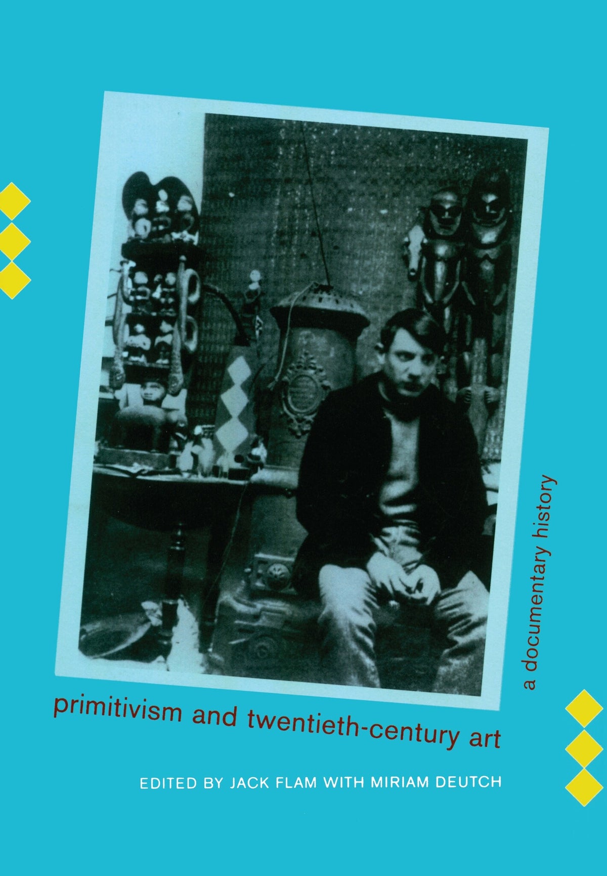 Cover image for Primitivism and Twentieth-Century Art ISBN 9780520935174