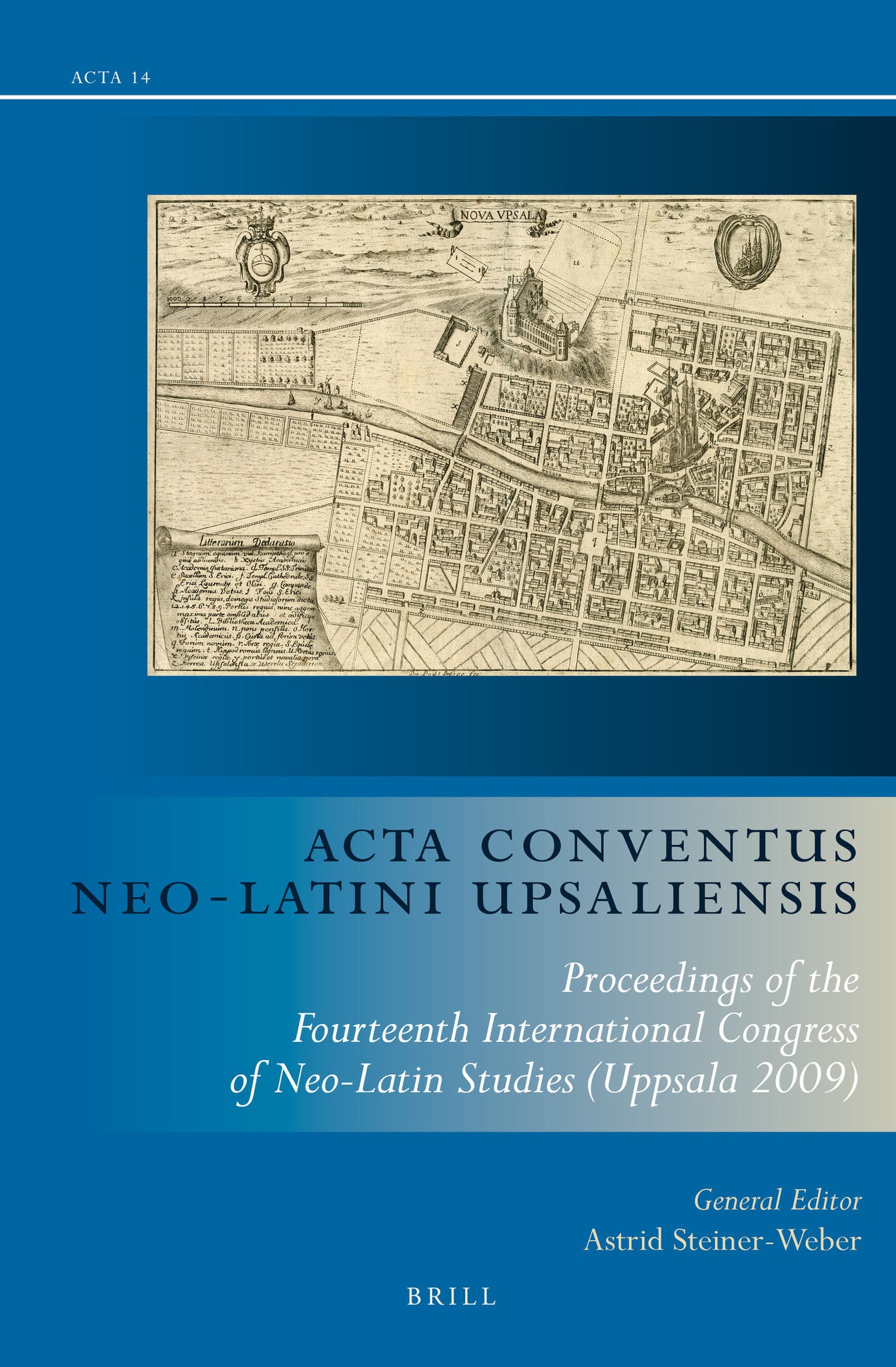 Acta Conventus Neo-Latini Upsaliensis (set, two volumes)