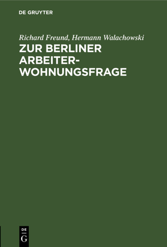 Zur Berliner Arbeiterwohnungsfrage