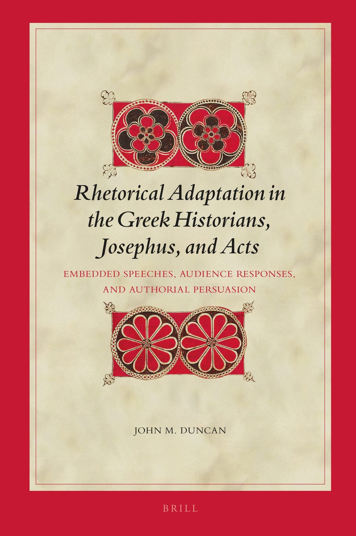 Rhetorical Adaptation in the Greek Historians, Josephus, and Acts SET