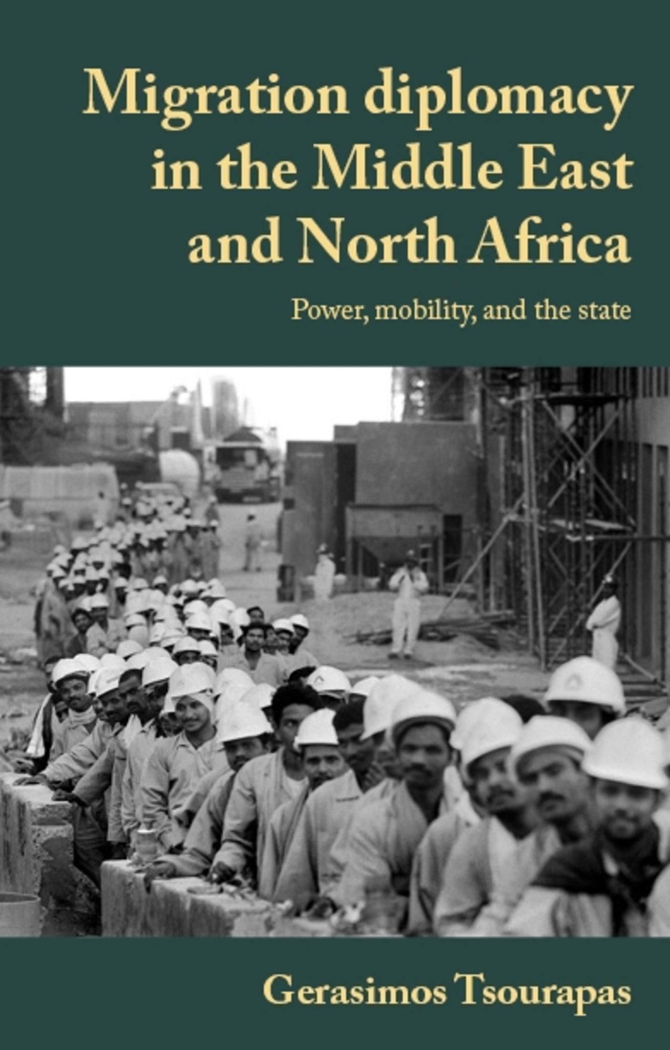 Cover image for Migration diplomacy in the Middle East and North Africa ISBN 9781526179029