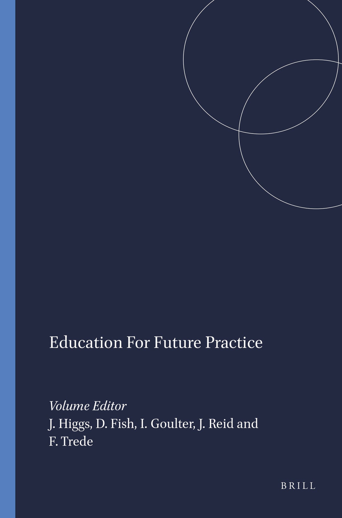 Cover image for Education For Future Practice ISBN 9789460913198