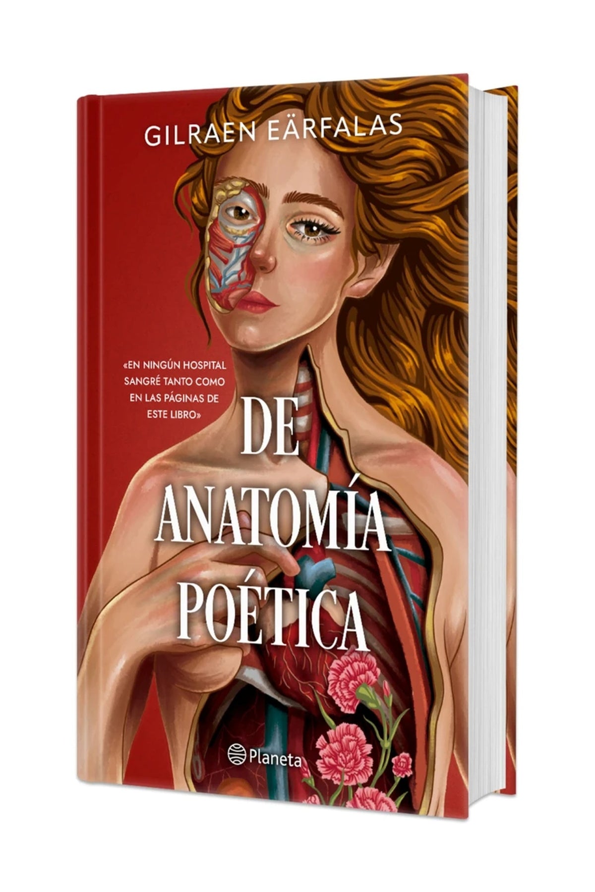 De anatomía poética (Poesía). Edición Tapa Dura / Of Poetic Anatomy (Poems)
