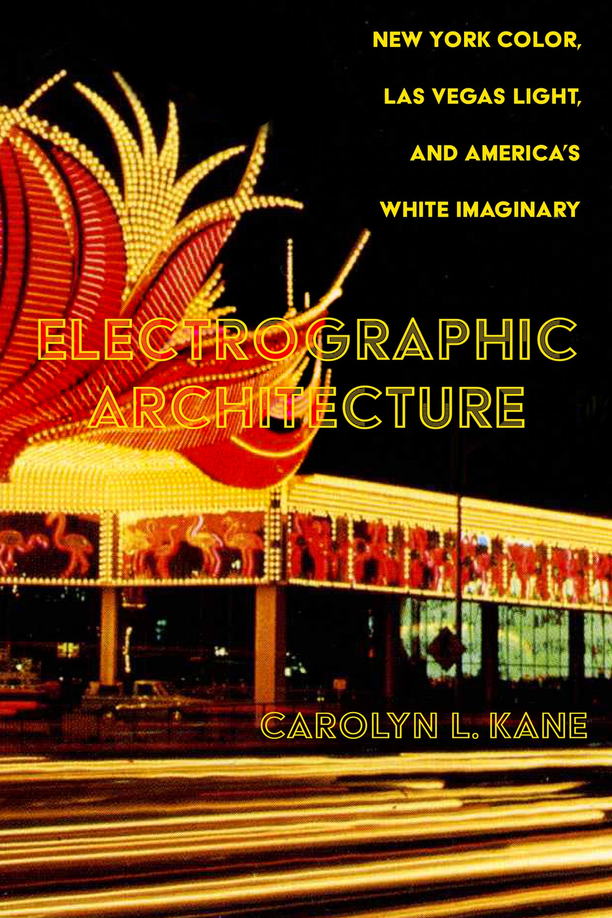 Cover image for Electrographic Architecture ISBN 9780520392601