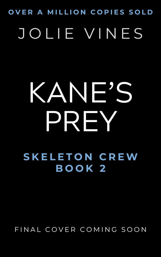 Kane's Prey