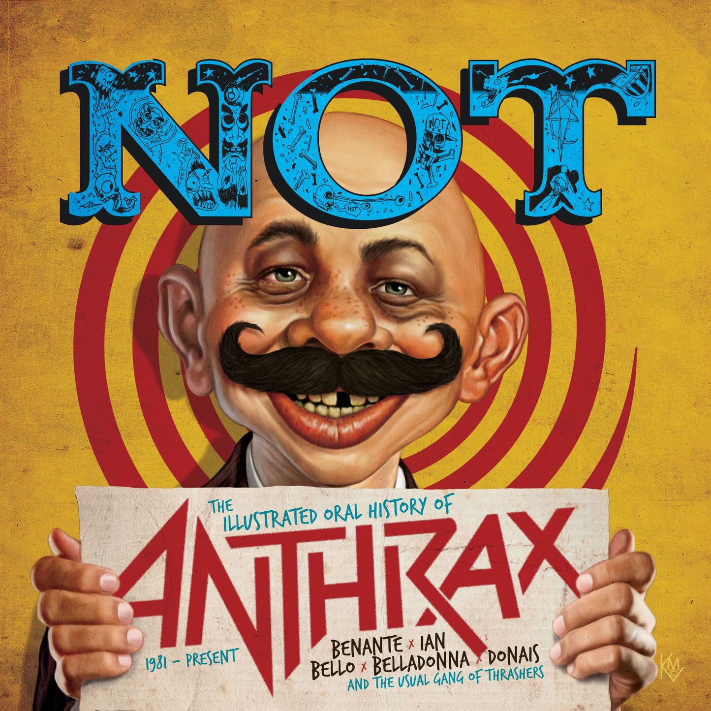 NOT: The Illustrated Oral History of Anthrax