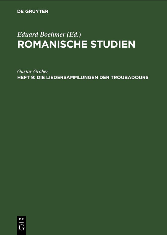 Die Liedersammlungen der Troubadours