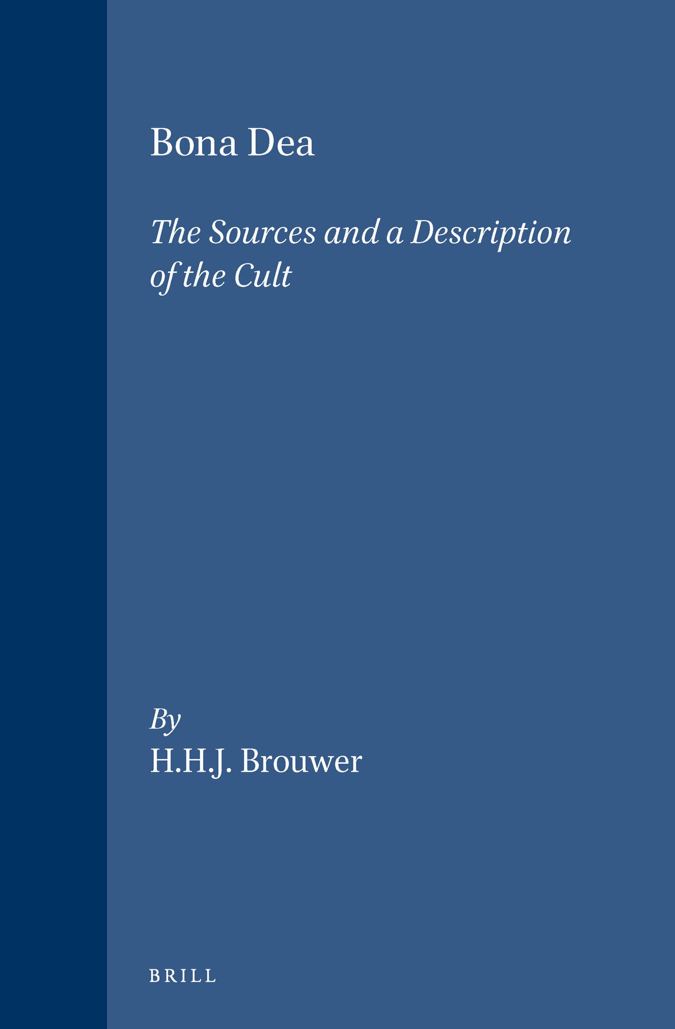 Cover image for Bona Dea ISBN 9789004086067