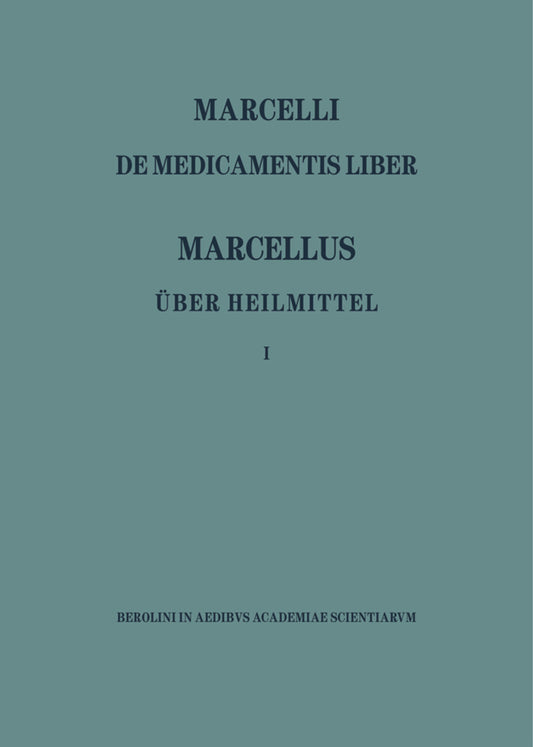 Marcellus – Über Heilmittel 1