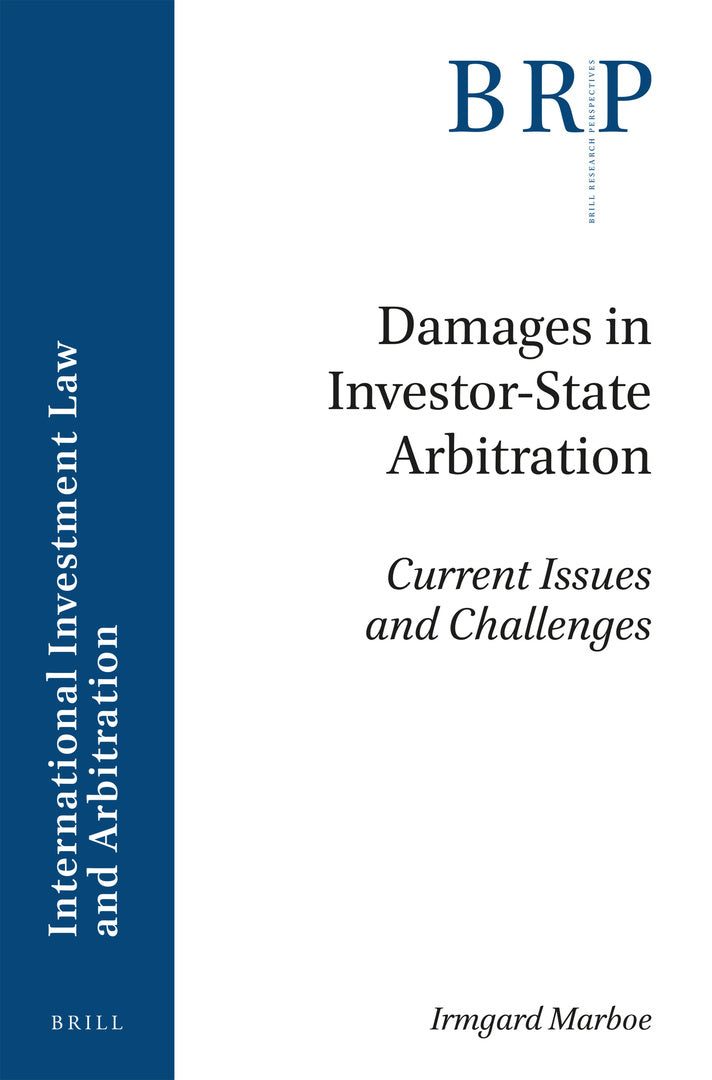 Cover image for Damages in Investor-State Arbitration ISBN 9789004366855