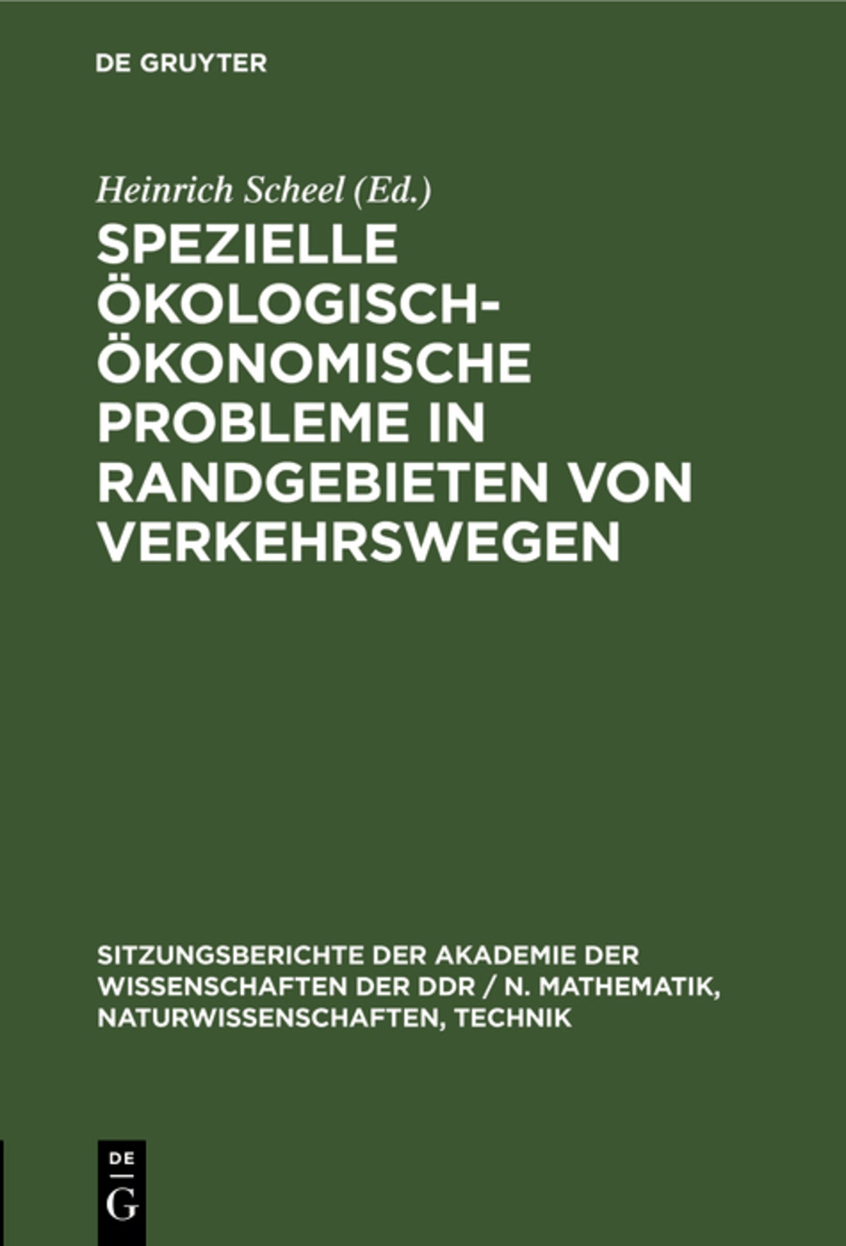 Cover image for Spezielle ökologisch-ökonomische Probleme in Randgebieten von Verkehrswegen ISBN 9783112585894