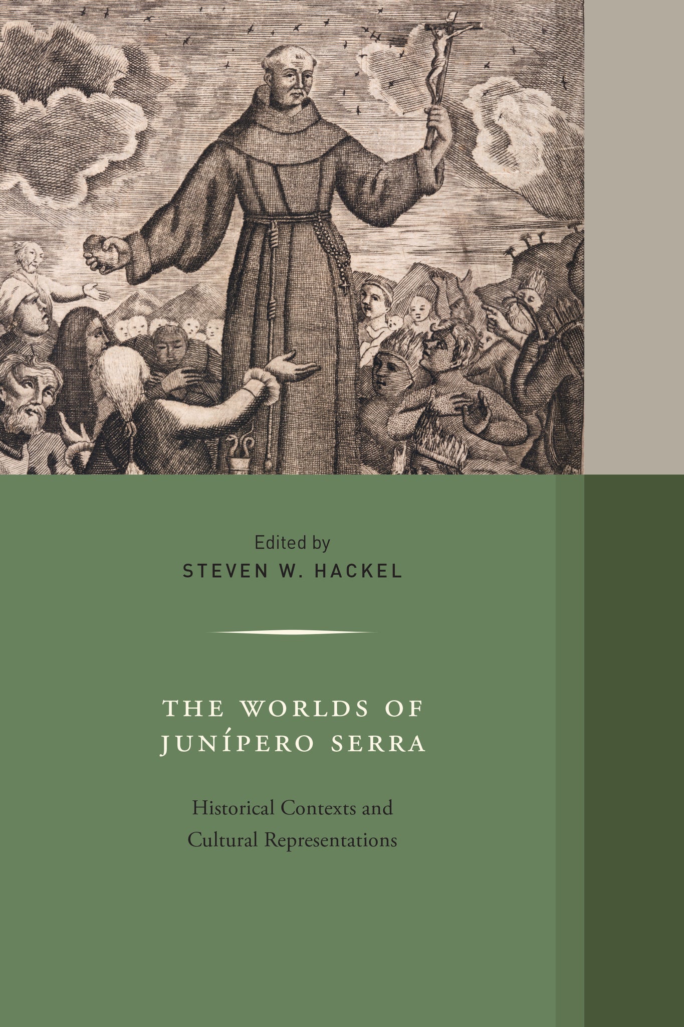 The Worlds of Junipero Serra