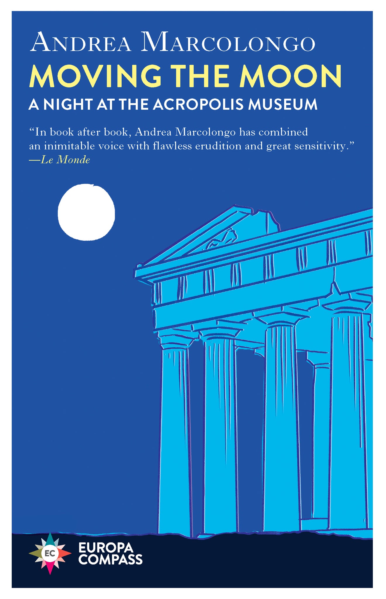 Cover image for Moving the Moon ISBN 9798889660293